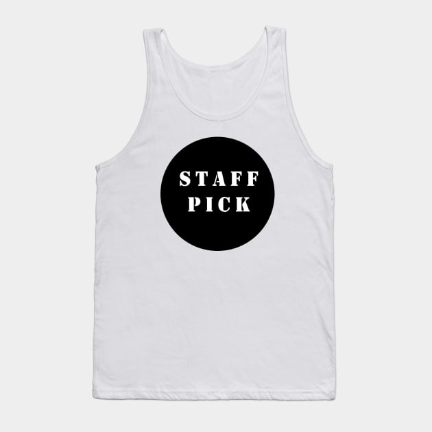 VHS Rental Staff Pick Tank Top by MissSally